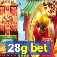 28g bet